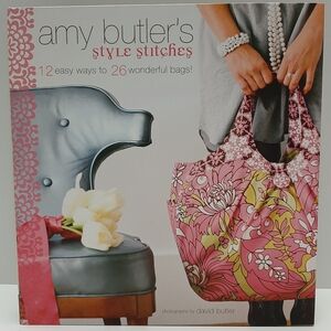 🍒 Amy Butler's Style Stitches 12 Easy Ways to 26 Wonderful Bags HC Book Pattern